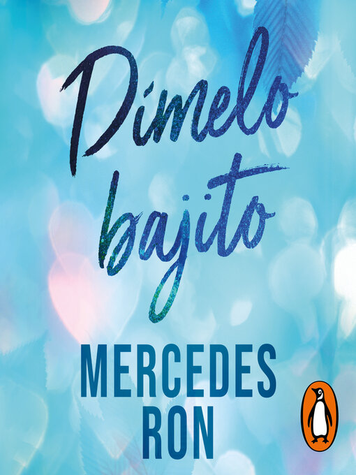 Title details for Dímelo bajito (Dímelo 1) by Mercedes Ron - Wait list